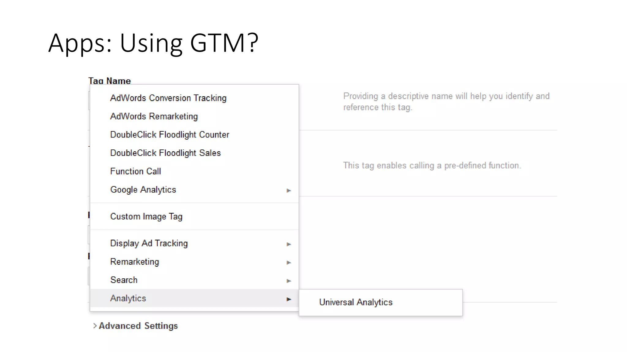 Apps: Using GTM?
 
