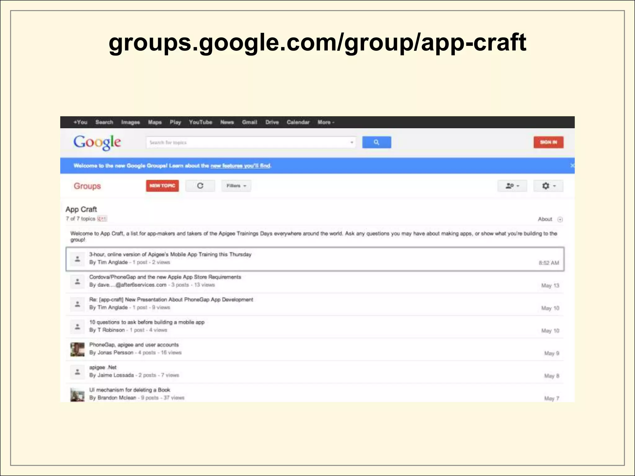 groups.google.com/group/app-craft
 