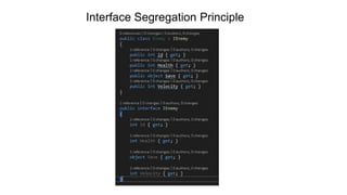 Interface Segregation Principle
 