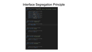 Interface Segregation Principle
 