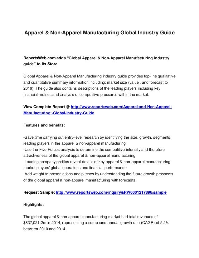 Apparel & NonApparel Manufacturing Market Scope