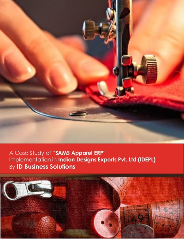 Apparel Manufacturing ERP Software Case Studies