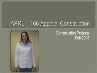 Construction Projects Fall 2006 