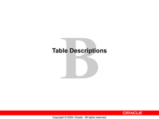 Table Descriptions 