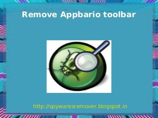 Remove Appbario toolbar




  http://spywaresremover.blogspot.in
 