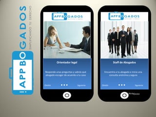 Staff de Abogados
Encuentra a tu abogado e inicia una
consulta anónima y segura
Omitir … Siguiente
AtrásOmitir
Orientador legal
Responde unas preguntas y sabrás qué
abogado escoger de acuerdo a tu caso
Omitir … Siguiente
 