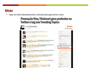 Dicas Faça um bom planejamento, inclusive para gerenciar crises 