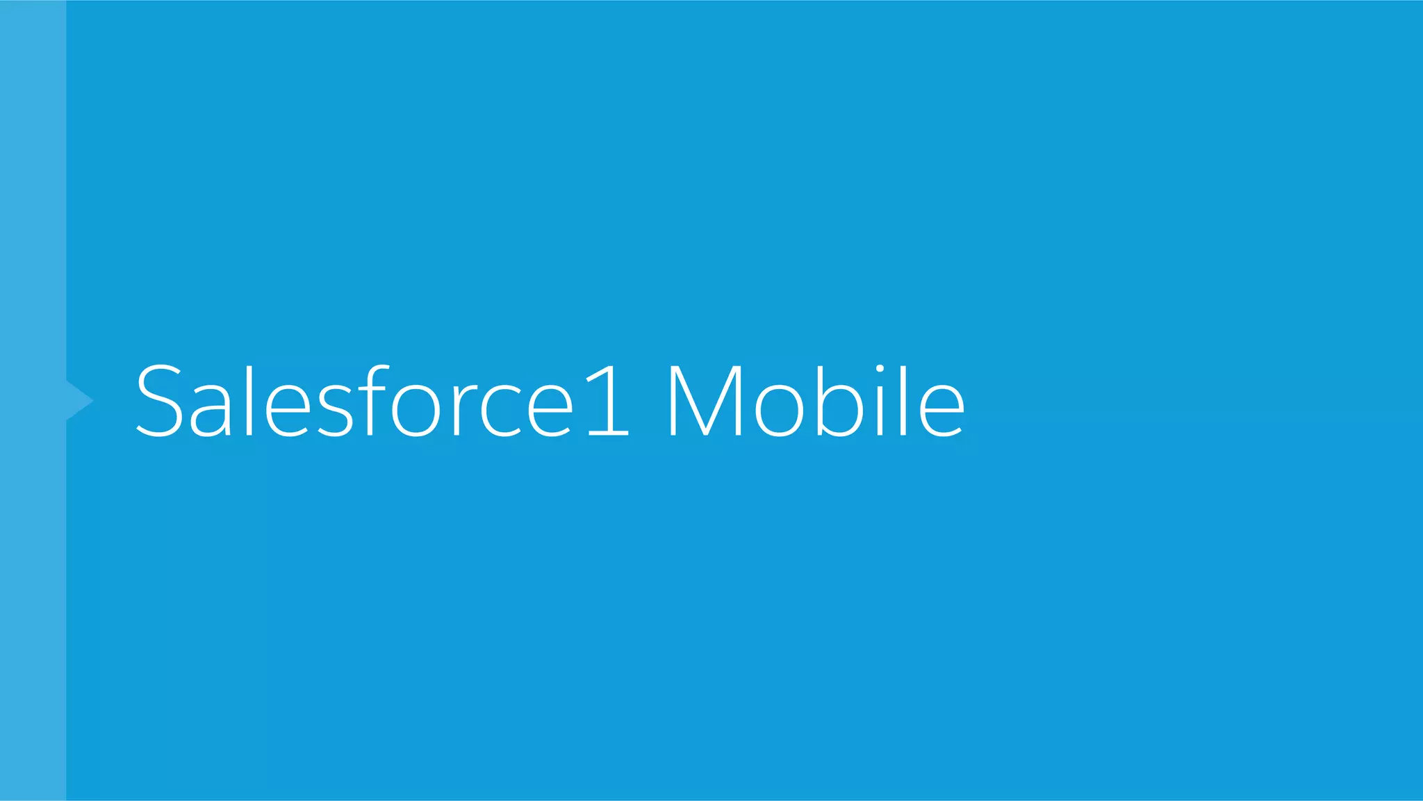 Salesforce1 Mobile 