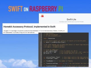 SWIFT RASPBERRY PION
 