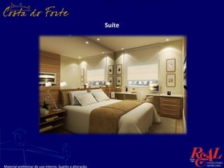 Suíte




Material preliminar de uso interno. Sujeito a alteração.
 