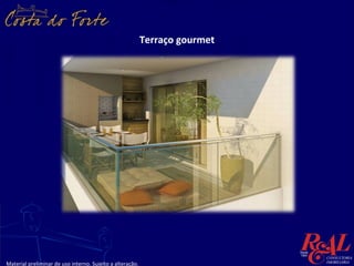 Terraço gourmet




Material preliminar de uso interno. Sujeito a alteração.
 