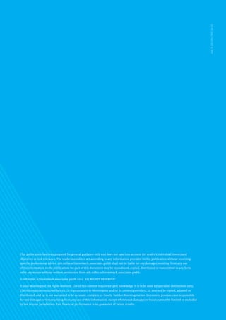 zeb
|
B
|
W
|
EN
|
PDF
|
06.22
This publication has been prepared for general guidance only and does not take into account the reader’s individual investment
objectives or risk tolerance. The reader should not act according to any information provided in this publication without receiving
specific professional advice. zeb.rolfes.schierenbeck.associates gmbh shall not be liable for any damages resulting from any use
of the information in the publication. No part of this document may be reproduced, copied, distributed or transmitted in any form
or by any means without written permission from zeb.rolfes.schierenbeck.associates gmbh.
© zeb.rolfes.schierenbeck.associates gmbh 2022. ALL RIGHTS RESERVED.
© 2021 Morningstar. All rights reserved. Use of this content requires expert knowledge. It is to be used by specialist institutions only.
The information contained herein: (1) is proprietary to Morningstar and/or its content providers; (2) may not be copied, adapted or
distributed; and (3) is not warranted to be accurate, complete or timely. Neither Morningstar nor its content providers are responsible
for any damages or losses arising from any use of this information, except where such damages or losses cannot be limited or excluded
by law in your jurisdiction. Past financial performance is no guarantee of future results.
 