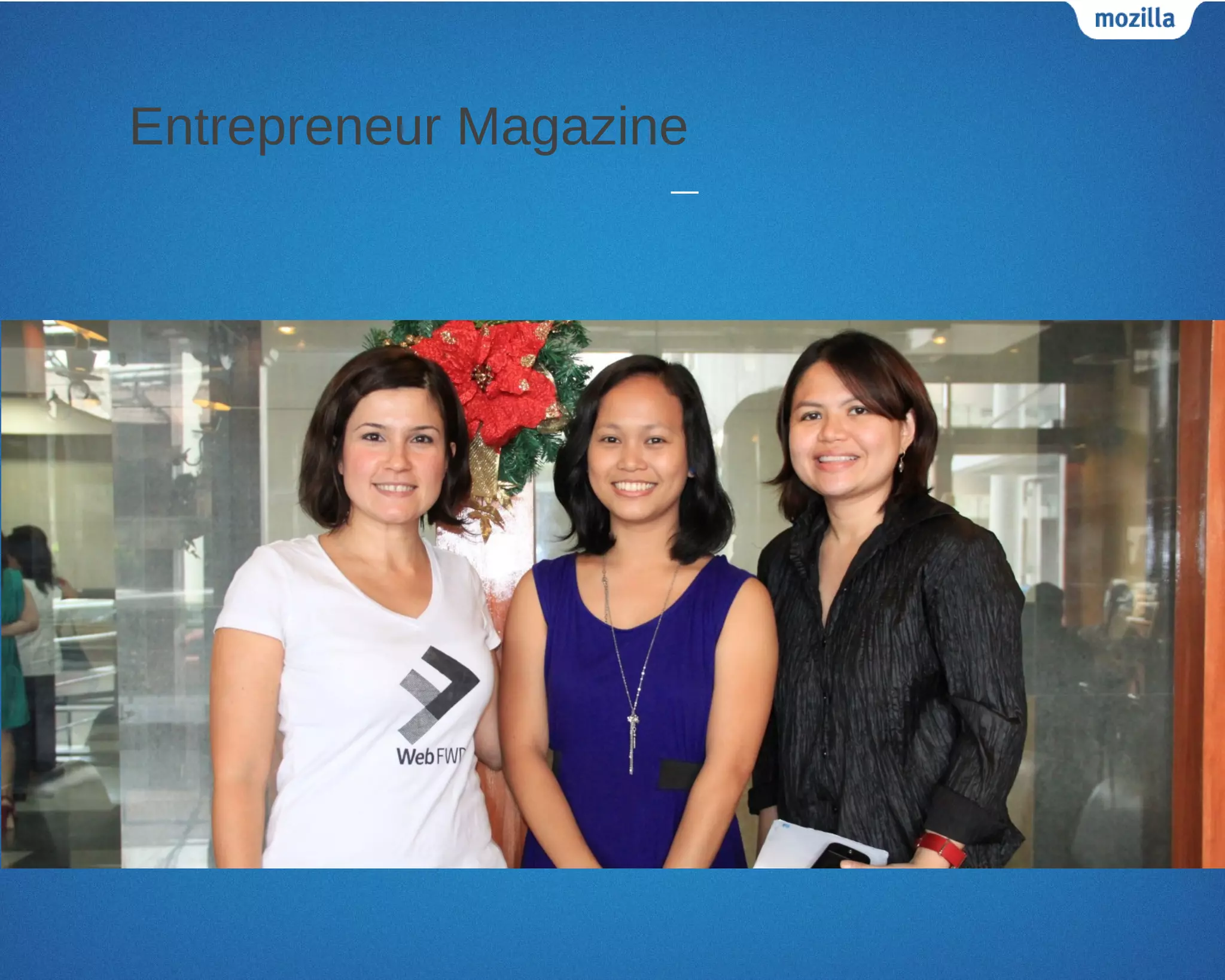 Entrepreneur Magazine
                    –
 