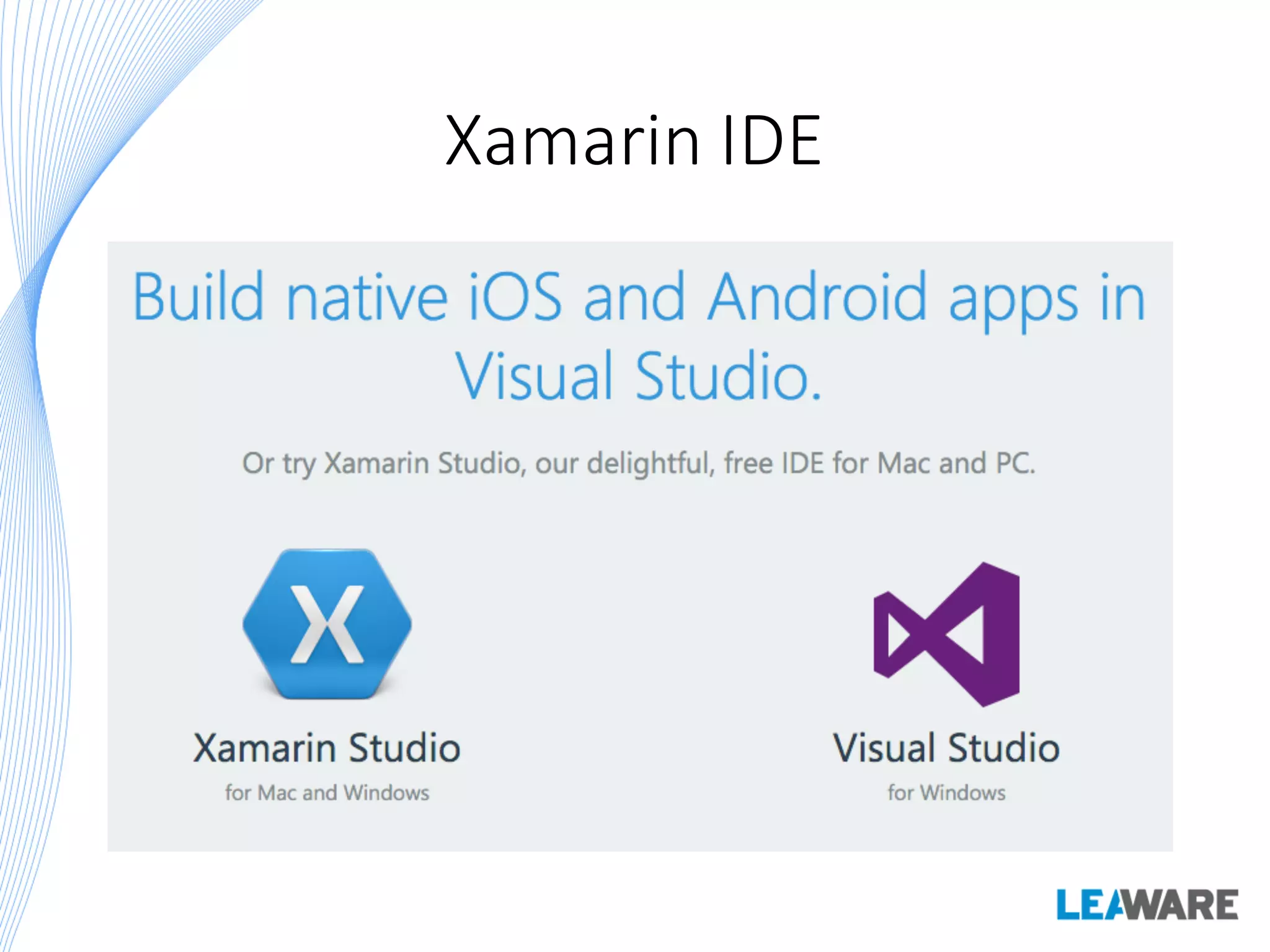 Xamarin IDE