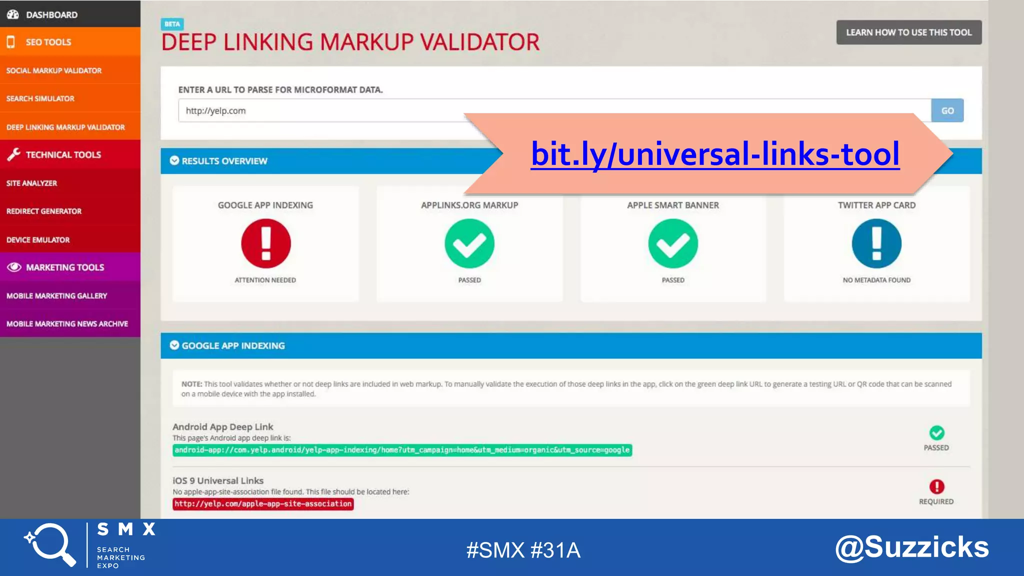 #SMX #31A @Suzzicks
bit.ly/universal-links-tool
 
