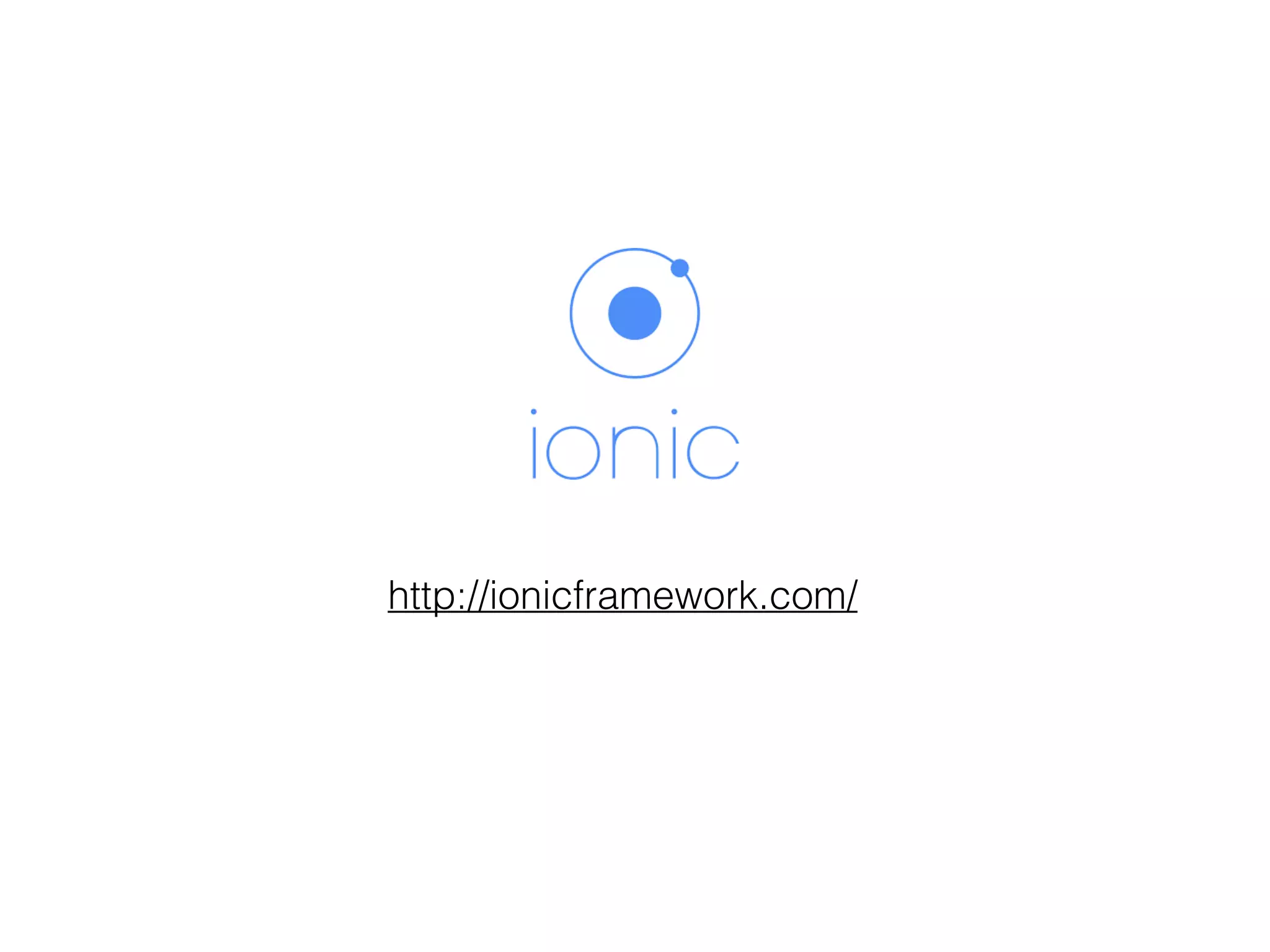 http://ionicframework.com/
 