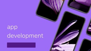 app
development
 
