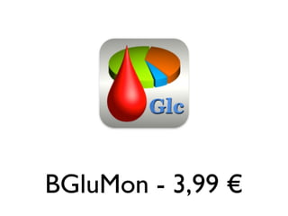BGluMon - 3,99 €
 