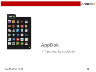 AppDok  - A product by AdoMado 