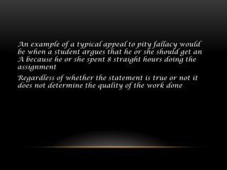 Pitied Example Fallacies | PPTX