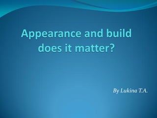 Appearance and build | PDF