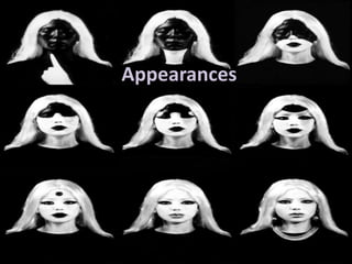 Appearances
 