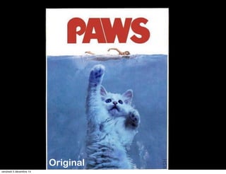 Original 
vendredi 5 décembre 14 
 