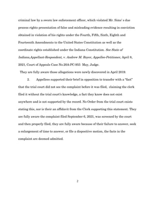 criminal law by a sworn law enforcement officer, which violated Mr. Sims' s due
process rights presentation of false and m...