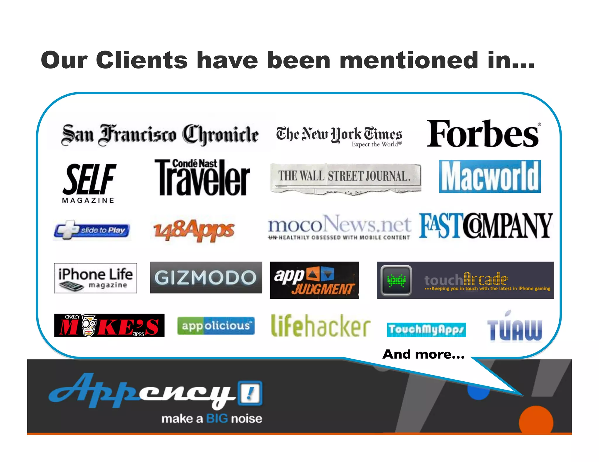 Our Clients have been mentioned in…




                        And more…	

 