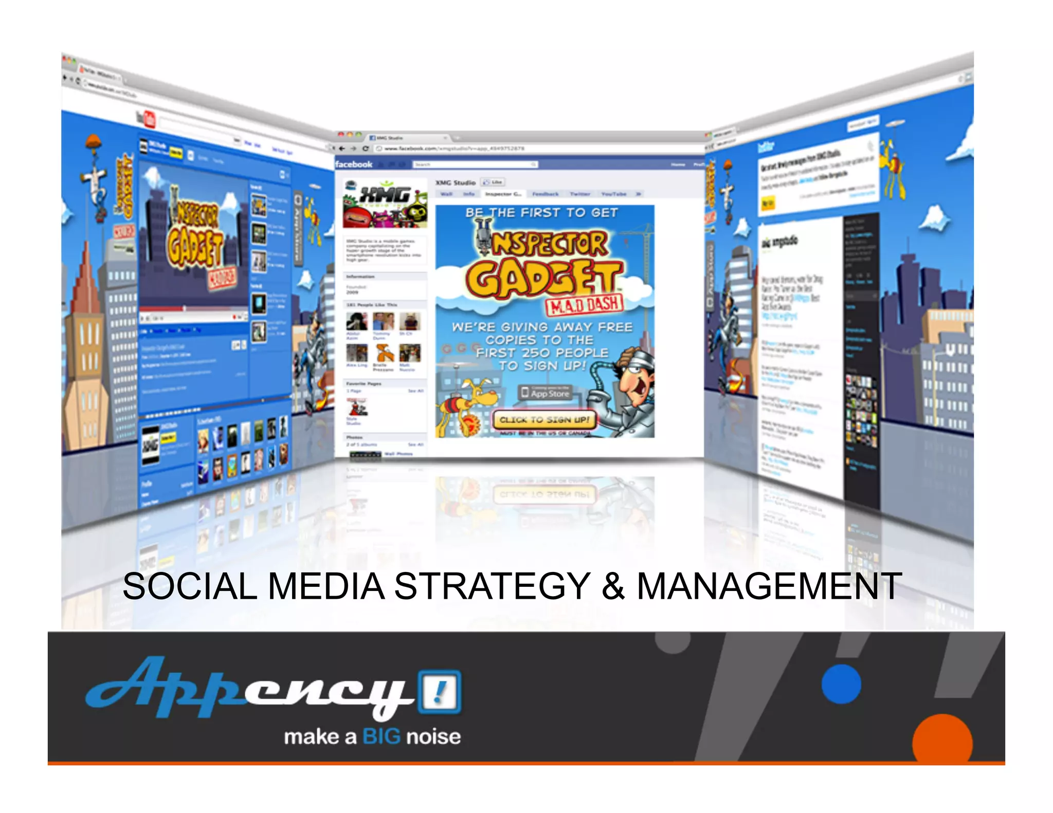 SOCIAL MEDIA STRATEGY & MANAGEMENT
 