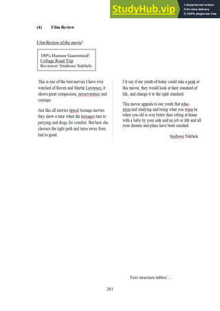 281
(4) Film Review
Film Review of the movie!
Text structure tables/…
100% Humour Gaurenteed!
Collage Road Trip
Reviewer: Sindiswe Ndebele
 