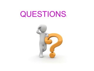 QUESTIONS:
 