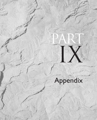 PART
IX
Appendix
 