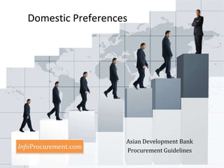 Domestic Preferences  Asian Development Bank Procurement Guidelines 
