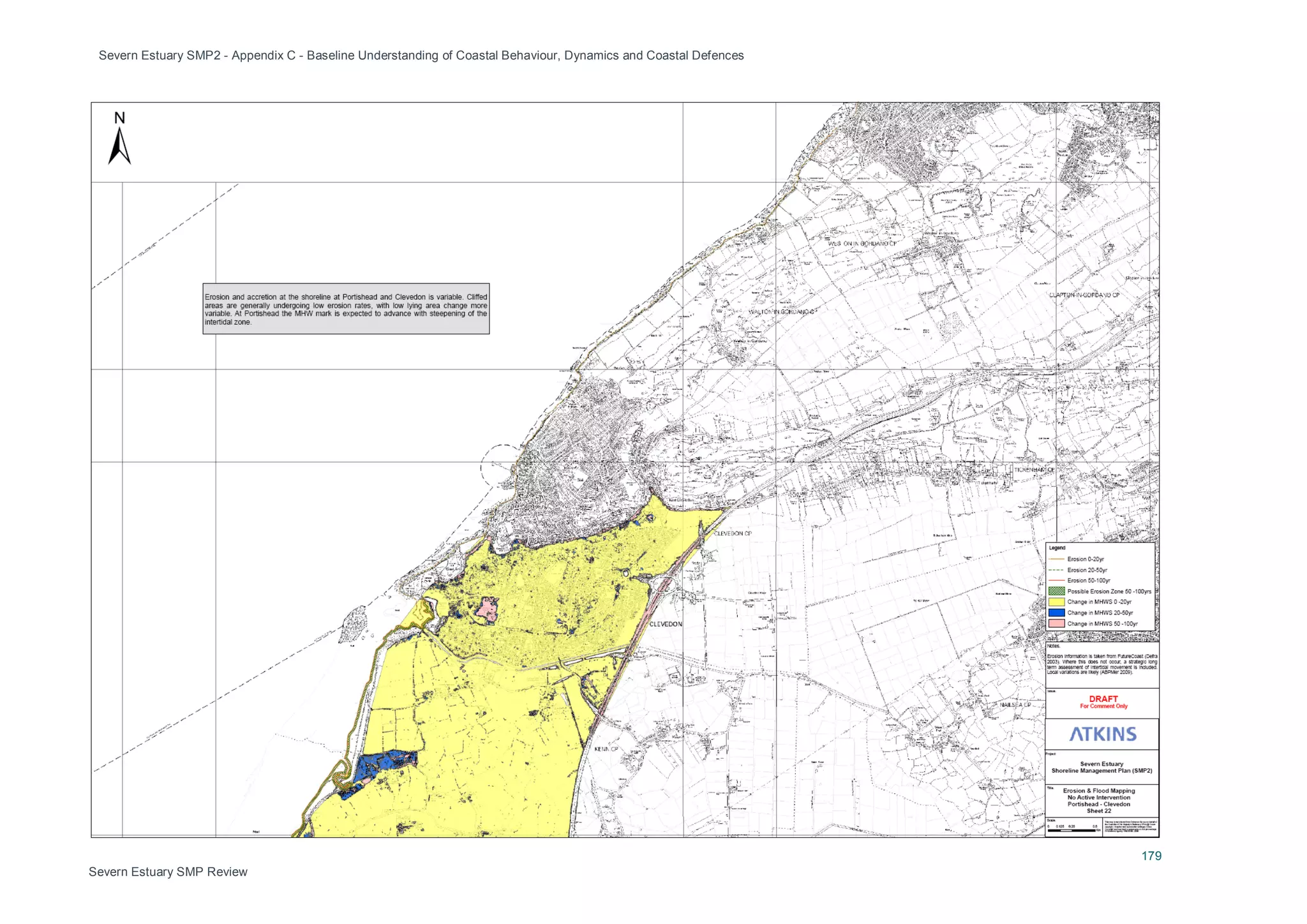 Severn Estuary SMP2 - Appendix C - Baseline Understanding of Coastal Behaviour, Dynamics and Coastal Defences
179
Severn Estuary SMP Review
 