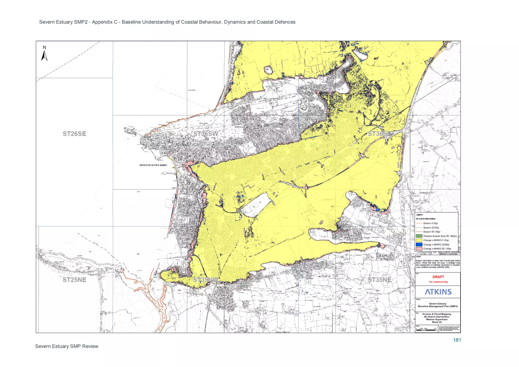 Severn Estuary SMP2 - Appendix C - Baseline Understanding of Coastal Behaviour, Dynamics and Coastal Defences
181
Severn Estuary SMP Review
 