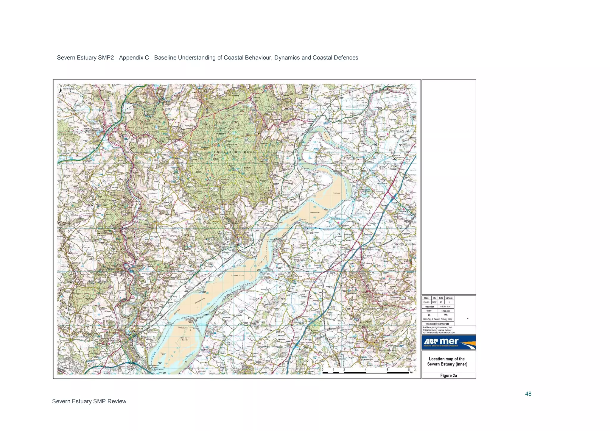 Severn Estuary SMP2 - Appendix C - Baseline Understanding of Coastal Behaviour, Dynamics and Coastal Defences
48
Severn Estuary SMP Review
 