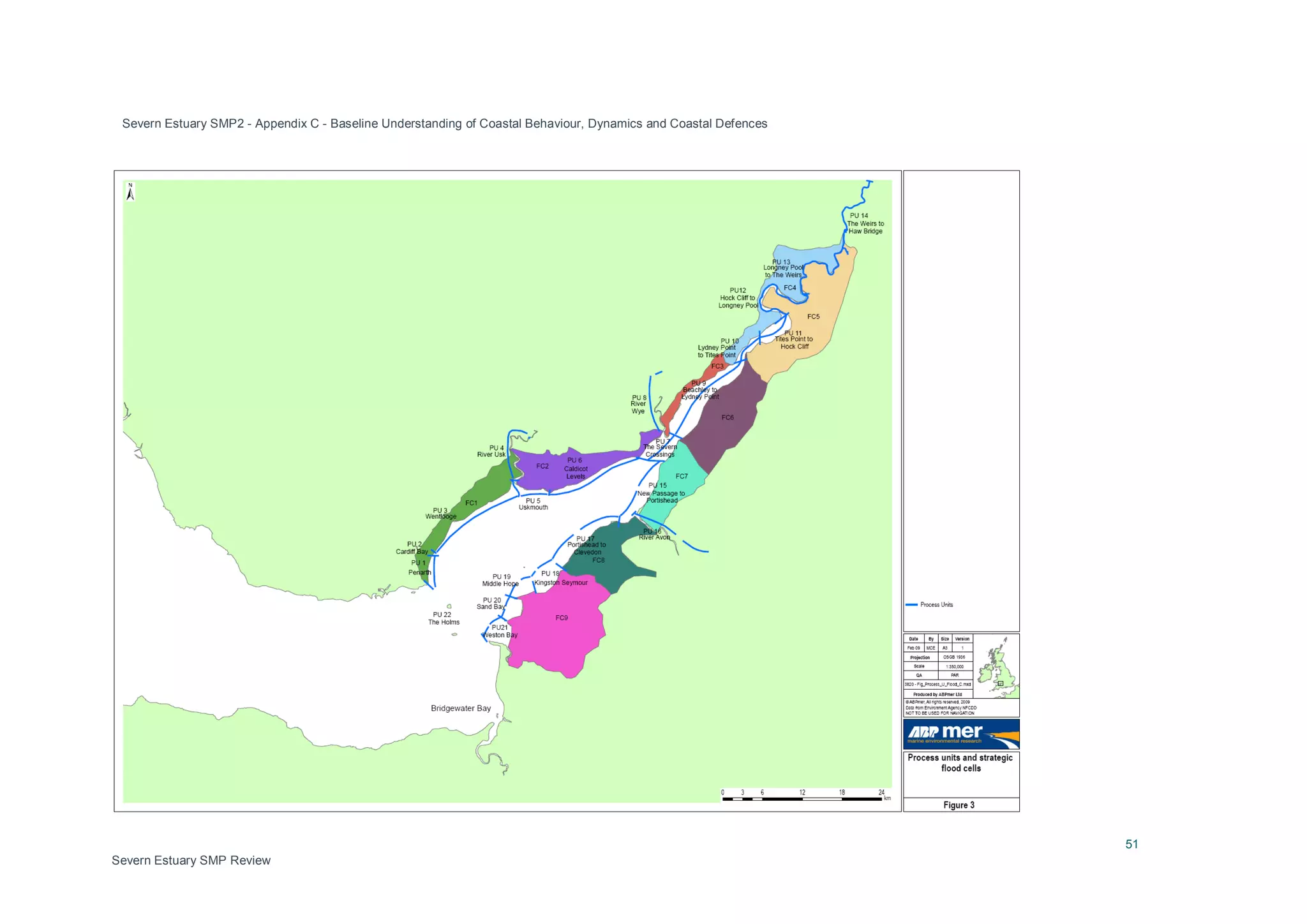 Severn Estuary SMP2 - Appendix C - Baseline Understanding of Coastal Behaviour, Dynamics and Coastal Defences
51
Severn Estuary SMP Review
 