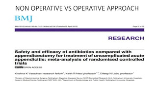 NON OPERATIVE VS OPERATIVE APPROACH
 