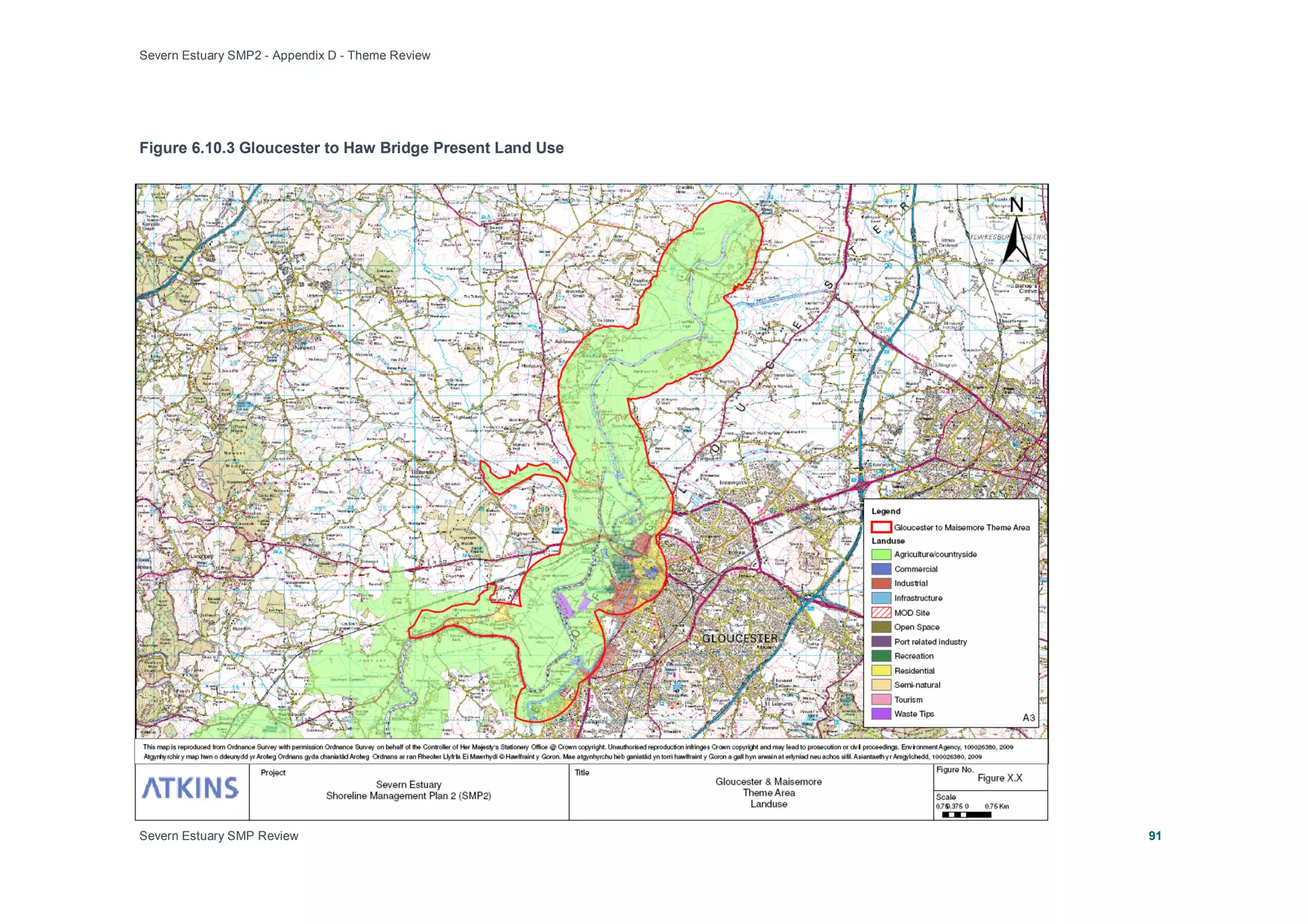 Severn Estuary SMP2 - Appendix D - Theme Review
Severn Estuary SMP Review 91
Figure 6.10.3 Gloucester to Haw Bridge Present Land Use
 