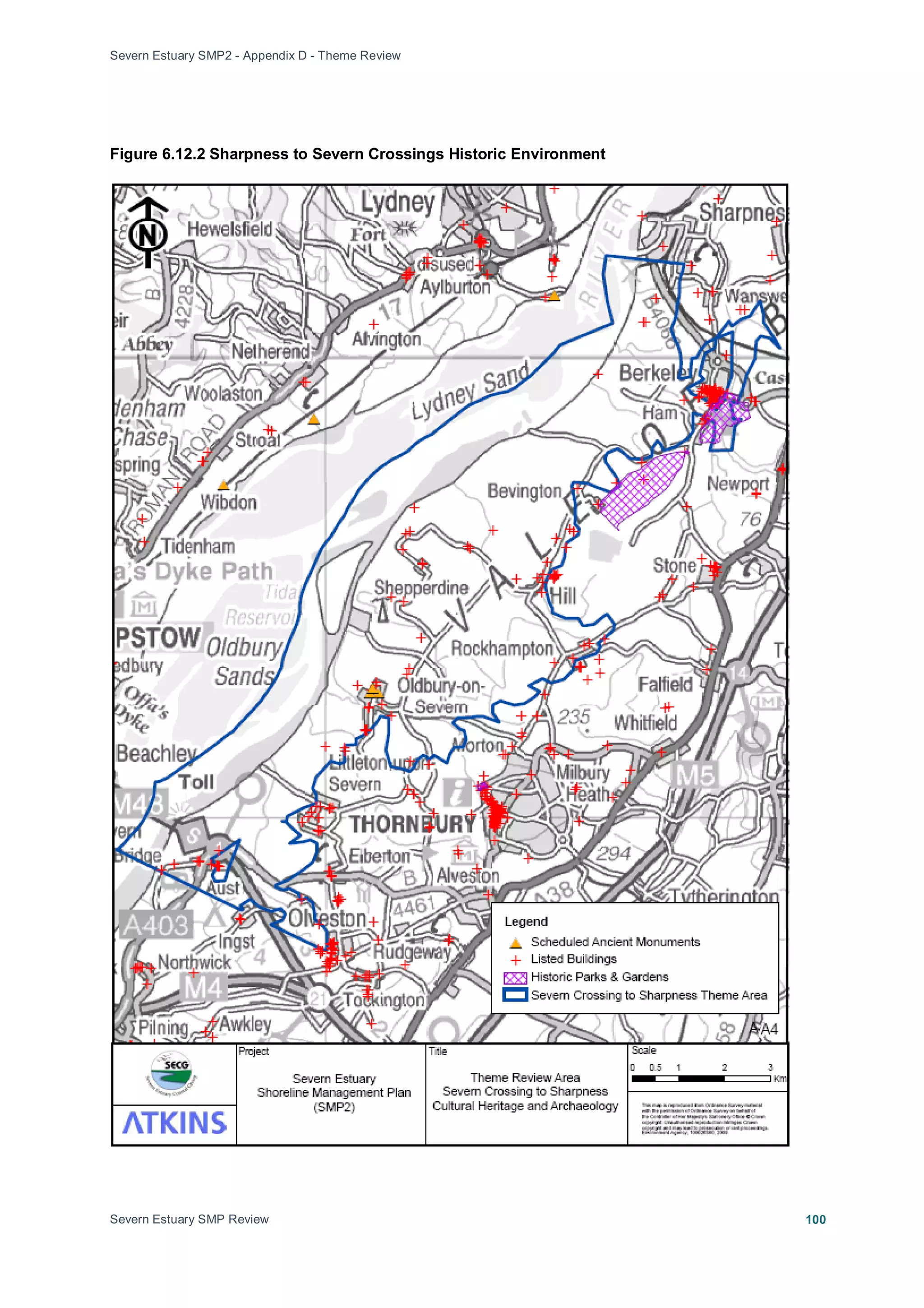 Severn Estuary SMP2 - Appendix D - Theme Review
Severn Estuary SMP Review 100
Figure 6.12.2 Sharpness to Severn Crossings Historic Environment
 