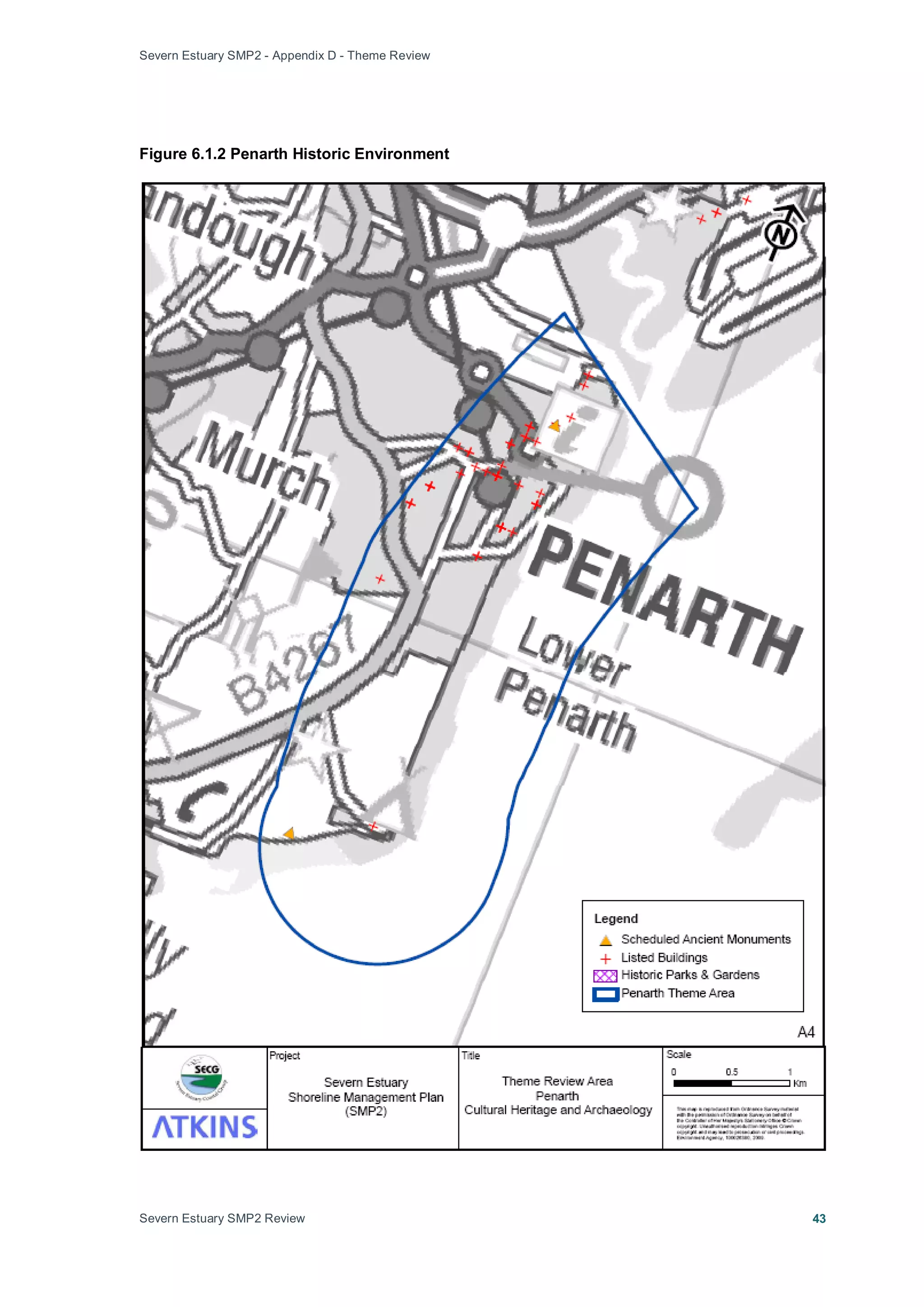 Severn Estuary SMP2 - Appendix D - Theme Review
Severn Estuary SMP2 Review 43
Figure 6.1.2 Penarth Historic Environment
 