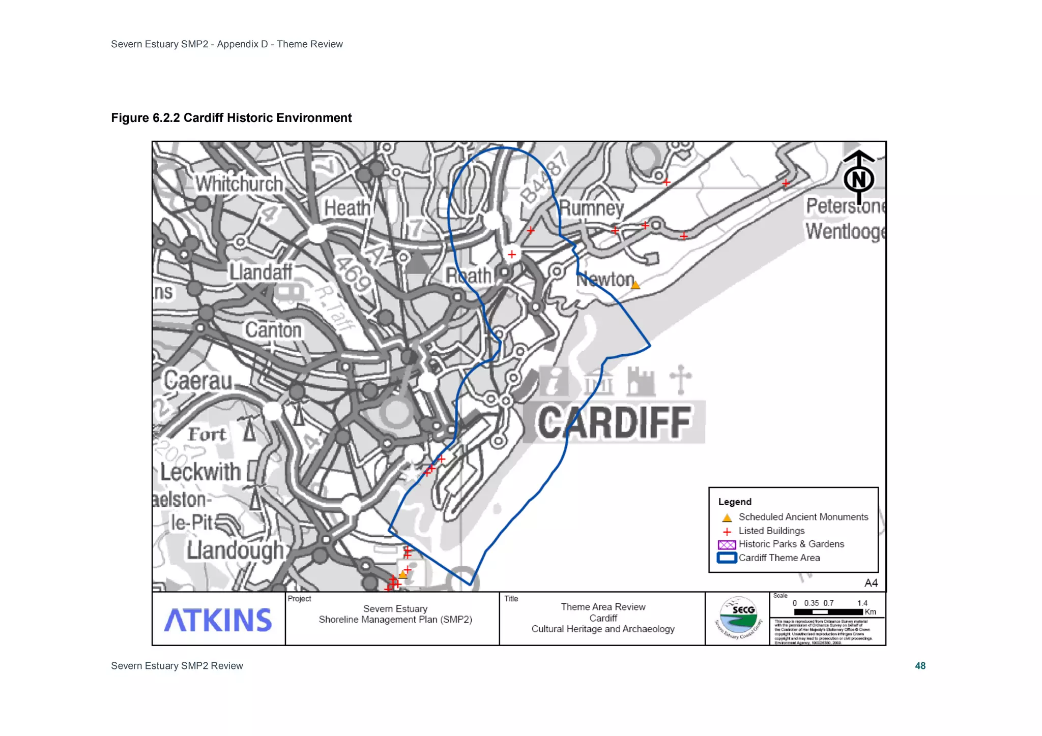 Severn Estuary SMP2 - Appendix D - Theme Review
Severn Estuary SMP2 Review 48
Figure 6.2.2 Cardiff Historic Environment
 