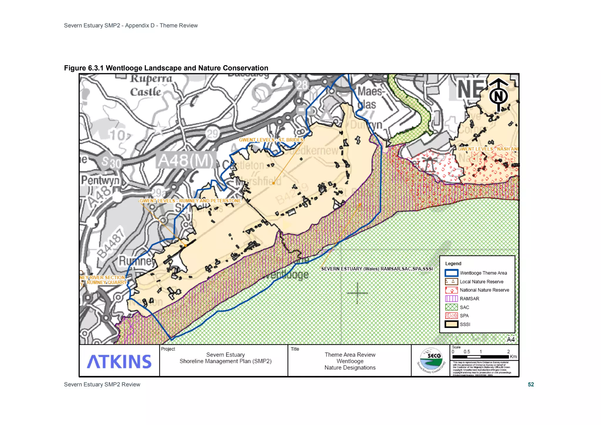 Severn Estuary SMP2 - Appendix D - Theme Review
Severn Estuary SMP2 Review 52
Figure 6.3.1 Wentlooge Landscape and Nature Conservation
 