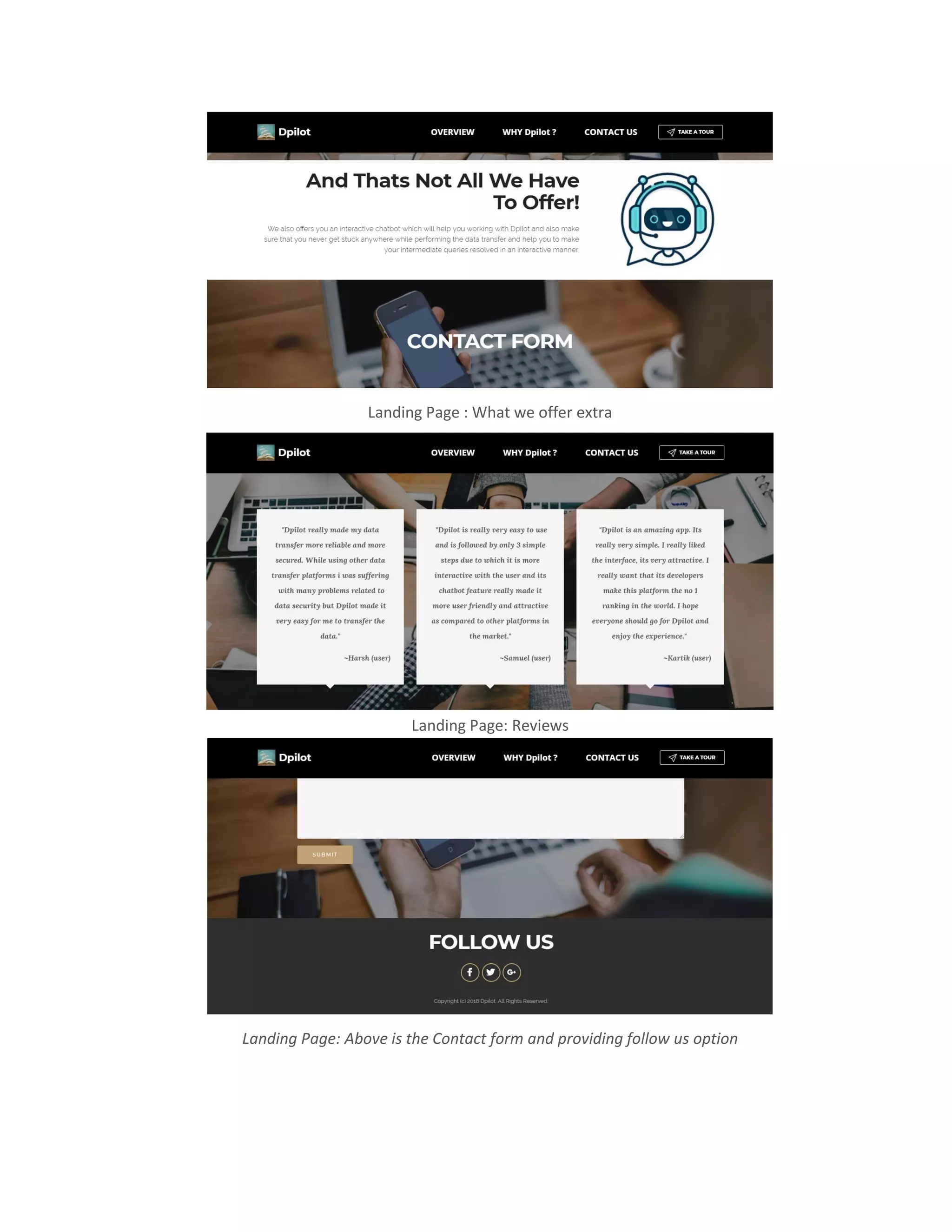Landing Page : What we offer extra
Landing Page: Reviews
Landing Page: Above is the Contact form and providing follow us option
 