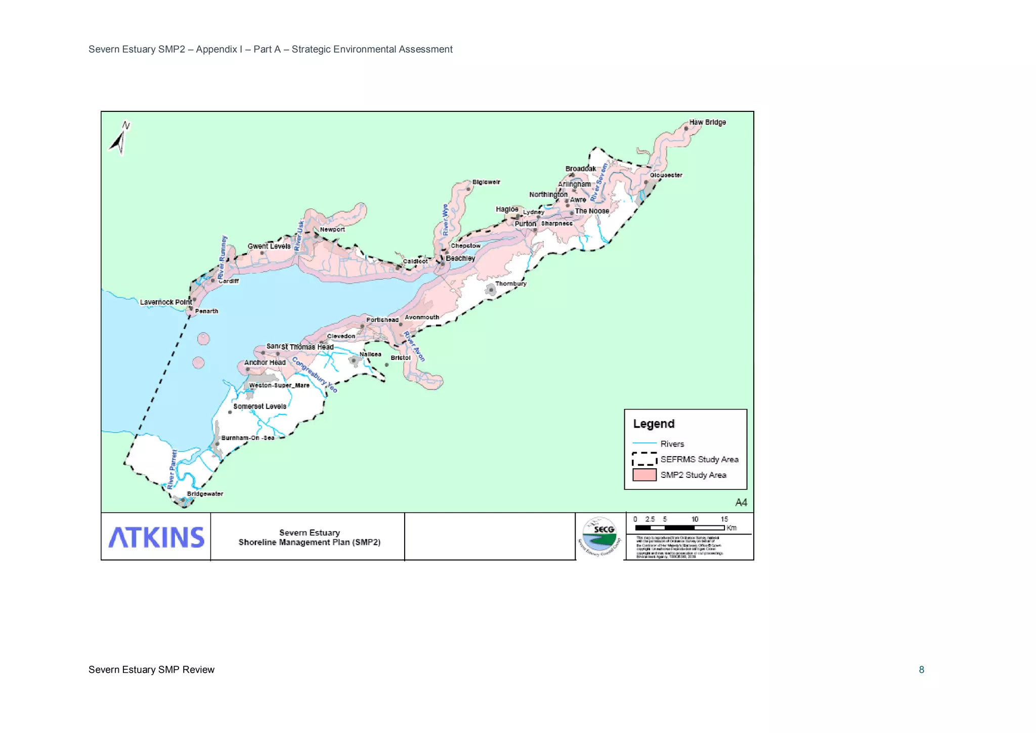 Severn Estuary SMP2 – Appendix I – Part A – Strategic Environmental Assessment
Severn Estuary SMP Review 8
 