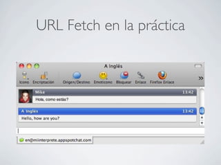 URL Fetch en la práctica
 