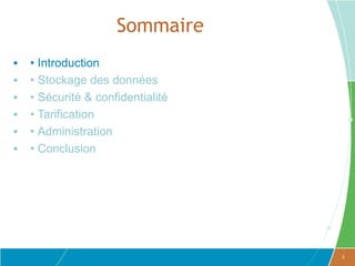 Sommaire
•   • Introduction
•   • Stockage des données
•   • Sécurité & confidentialité
•   • Tarification
•   • Administration
•   • Conclusion




                                   3
 