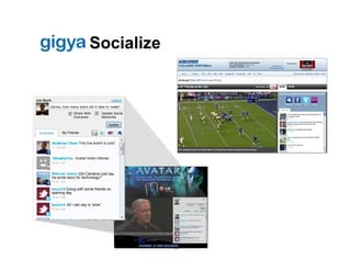 gigy Socialize




                 13
 