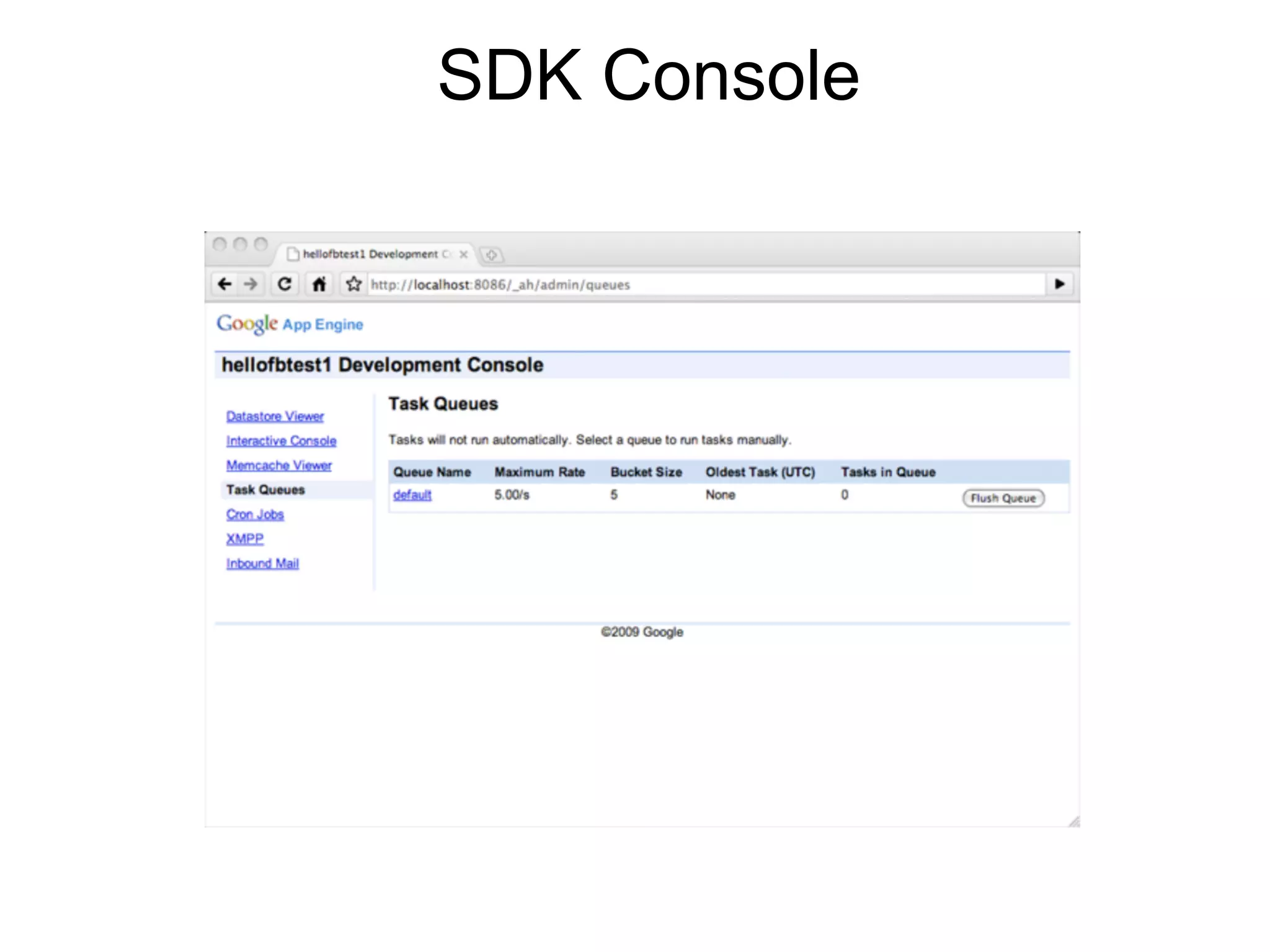 SDK Console
 